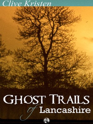 cover image of Ghost Trails of Lancashire